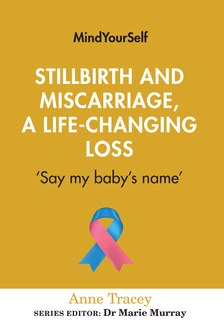 Couverture_Stillbirth and Miscarriage, a Life-changing Loss
