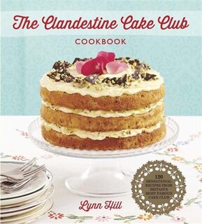 Front cover_The Clandestine Cake Club Cookbook