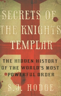 Front cover_Secrets Of The Knights Templar
