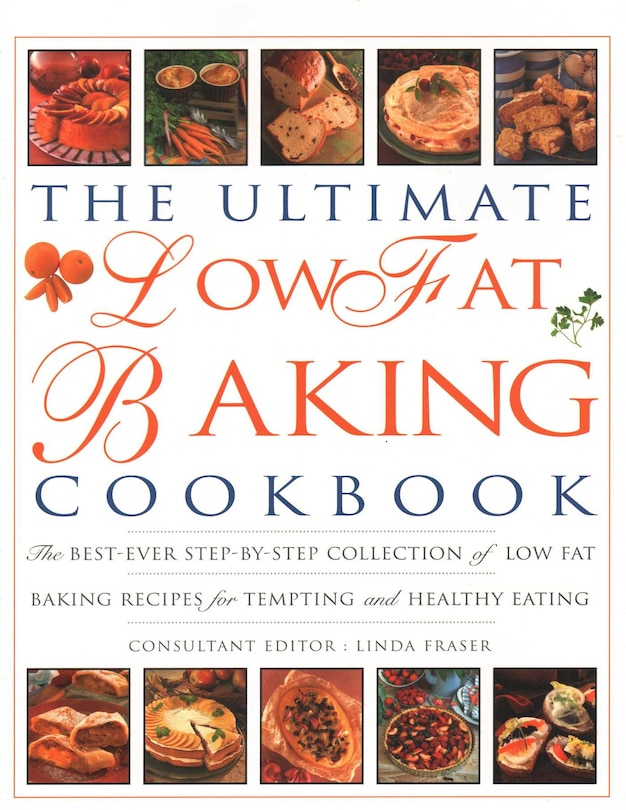 Front cover_The Ultimate Low Fat Baking Cookbook