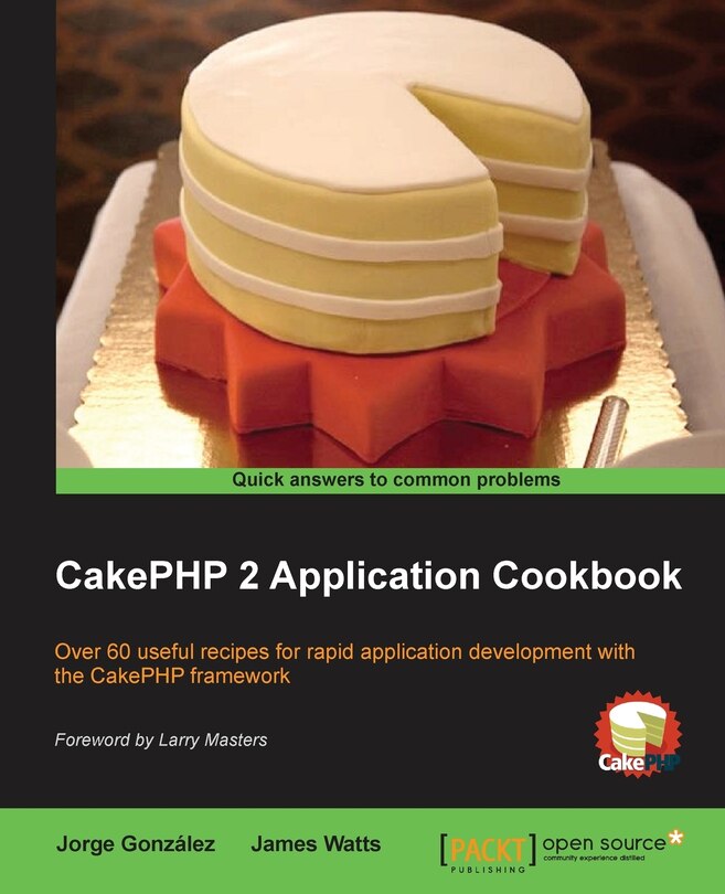 Front cover_CakePHP 2 Application Cookbook