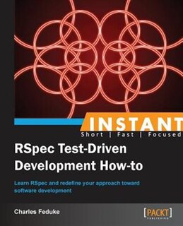Front cover_Instant RSpec Test Driven Development How-to