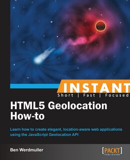 Front cover_Instant HTML5 Geolocation How-To