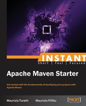 Front cover_Instant Apache Maven Starter