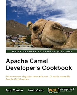 Front cover_Camel Enterprise Integration Cookbook