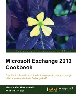 Front cover_Microsoft Exchange 2013 Cookbook