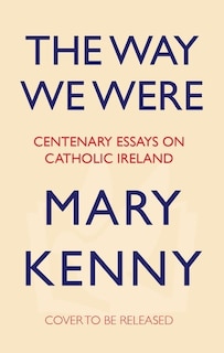 Front cover_The way we were