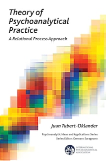 Front cover_Theory Of Psychoanalytical Practice