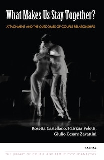 Front cover_What Makes Us Stay Together?