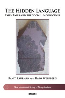 Front cover_Fairy Tales And The Social Unconscious