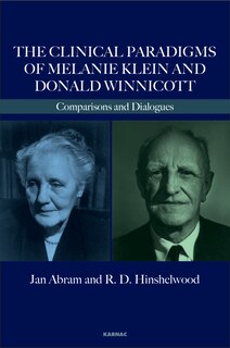 Couverture_The Clinical Paradigms of Melanie Klein and Donald Winnicott