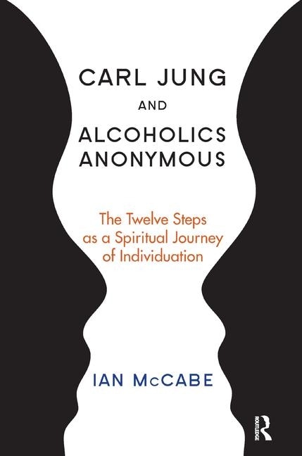 Front cover_Carl Jung And Alcoholics Anonymous