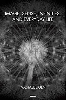 Front cover_Image, Sense, Infinities, And Everyday Life