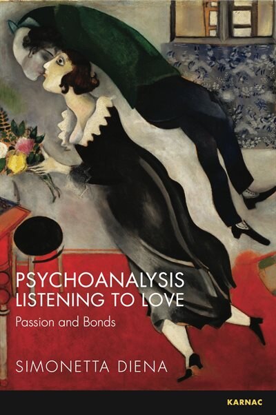 Front cover_Psychoanalysis Listening To Love