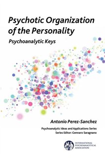 Couverture_Psychotic Organisation Of The Personality