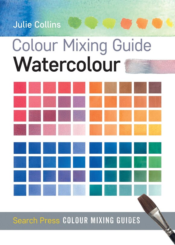 Front cover_Colour Mixing Guide: Watercolour