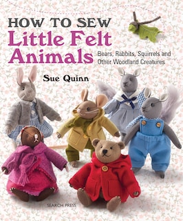 Front cover_How To Sew Little Felt Animals