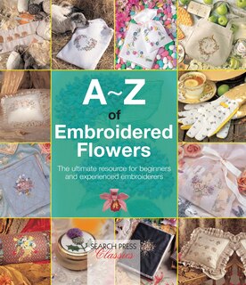 Front cover_A-z Of Embroidered Flowers
