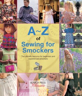 Front cover_A-z Of Sewing For Smockers