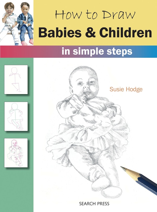 Couverture_How to Draw Babies & Children in Simple Steps