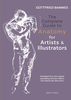 Couverture_The Complete Guide to Anatomy for Artists & Illustrators