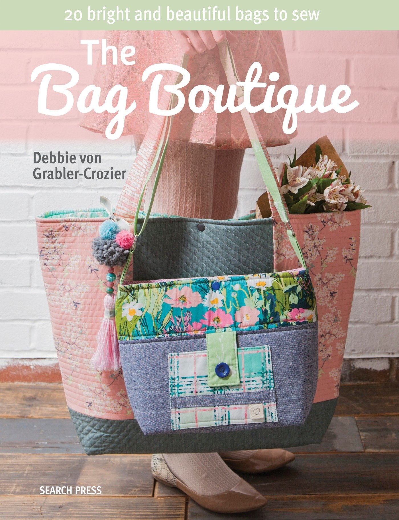 The Bag Boutique 20 Bright And Beautiful Bags To Sew Book By Debbie Von Grabler crozier tp Indigo