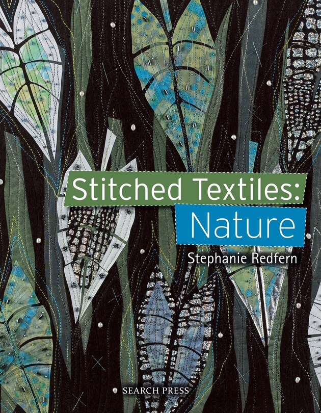 Front cover_Stitched Textiles: Nature
