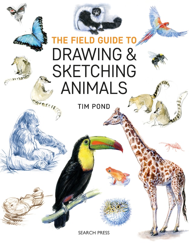 Front cover_The Field Guide to Drawing and Sketching Animals