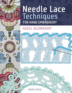 Front cover_Needle Lace Techniques For Hand Embroidery