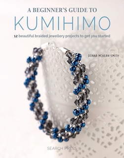 Front cover_Beginner's Guide To Kumihimo