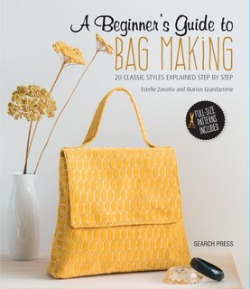Front cover_A Beginner's Guide To Bag Making