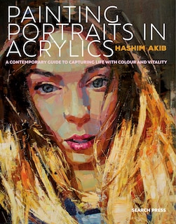 Front cover_Painting Portraits In Acrylic