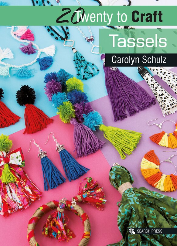 Front cover_20 To Craft: Tassels