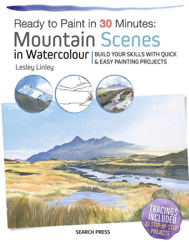 Couverture_Ready To Paint In 30 Minutes: Mountain Scenes In Watercolour