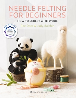 Front cover_Needle Felting For Beginners