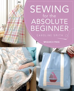 Front cover_Sewing For The Absolute Beginner