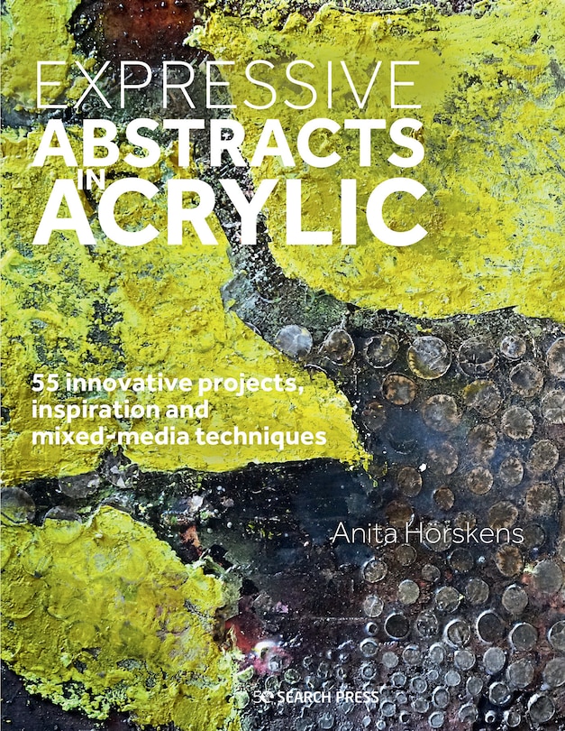 Front cover_Expressive Abstracts In Acrylic