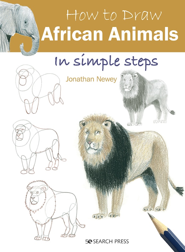 Couverture_How To Draw African Animals In Simple Steps