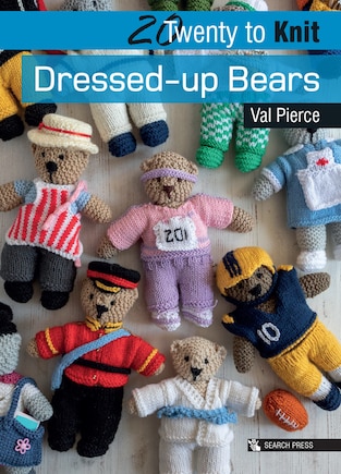 20 To Knit: Dressed-up Bears