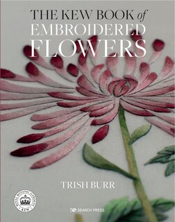 Front cover_Kew Book of Embroidered Flowers - Library Edition, The