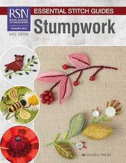Couverture_Rsn Essential Stitch Guides: Stumpwork - Large Format Edition