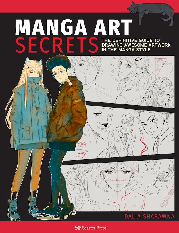 Manga Art Secrets: The Definitive Guide To Drawing Awesome Artwork In The Manga Style