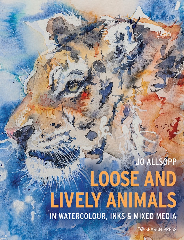 Couverture_Loose and Lively Animals in Watercolour, Inks & Mixed Media