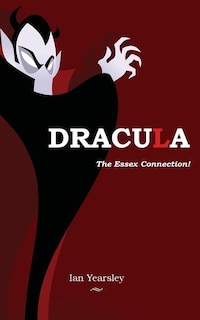 Couverture_Dracula - the Essex Connection!