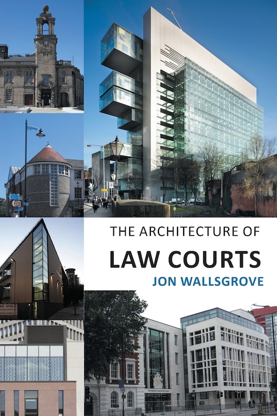 Couverture_The Architecture Of Law Courts