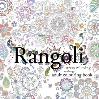Couverture_Rangoli: Stress-Relieving Art Therapy Colouring Book