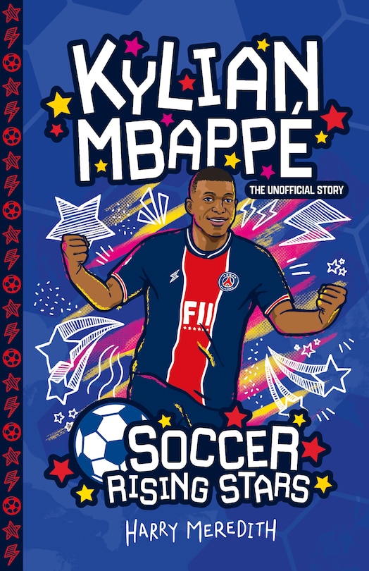 Couverture_Soccer Rising Stars: Kylian Mbappe