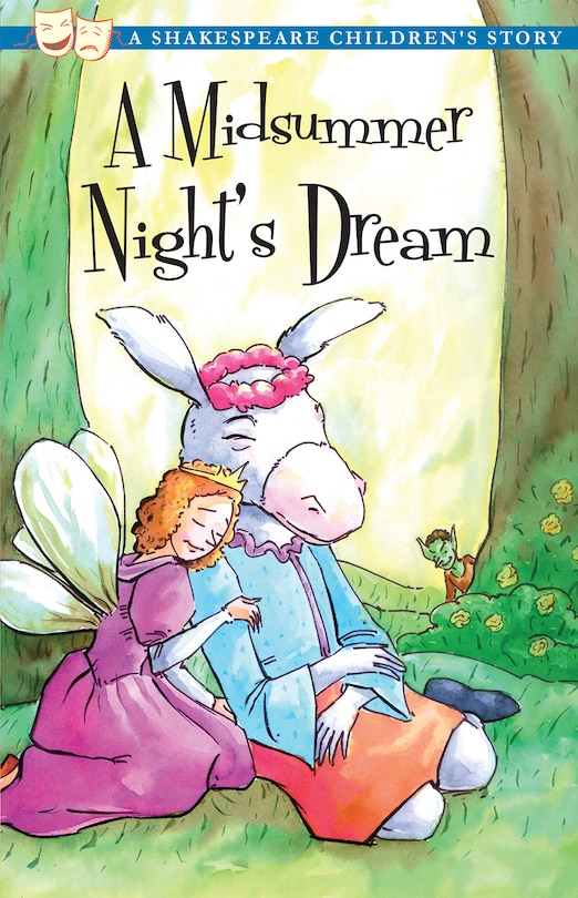 Front cover_A Midsummer Night's Dream: A Shakespeare Children's Story