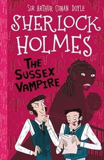 Couverture_Sherlock Holmes: The Sussex Vampire