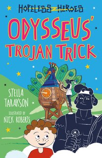 Couverture_Hopeless Heroes: Odysseus' Trojan Trick